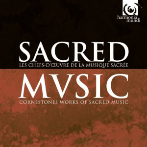 Sacred Music: Cornerstone Works of Sacred Music
