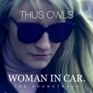 WOMAN IN CAR. (The Soundtrack)