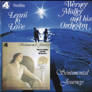 Learn To Love & Sentimental Journey