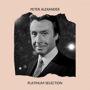 Peter Alexander - Platinum Selection