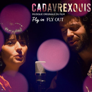 Fly In Fly Out (Musique originale du film)