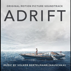 Adrift (Original Motion Picture Soundtrack)