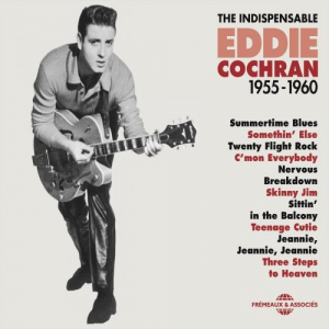 Eddie Cochran The Indispensable 1955-1960