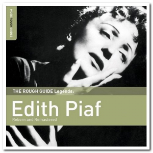 The Rough Guide Legends: Edith Piaf