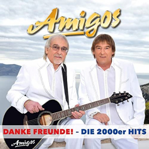 Danke Freunde: Die 2000er Hits