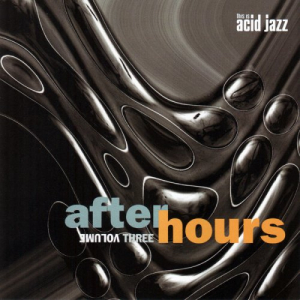 This Is Acid Jazz : After Hours vol.3