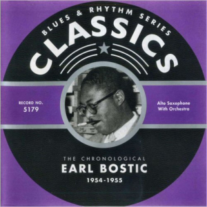 Blues & Rhythm Series 5179: The Chronological Earl Bostic 1954-1955