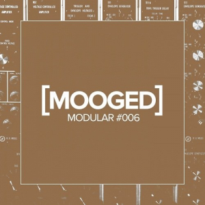 Mooged Modular #006