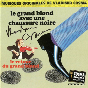 Cosma Cinema Collection Vol. 1: Le Grand Blond Avec Une Chaussure Noire / Le Retour Du Grand Blond