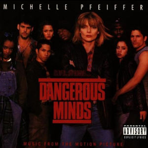 Dangerous Minds (Music From The Motion Picture)