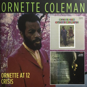 Ornette At 12 / Crisis