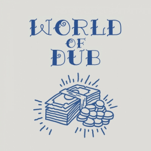 World of Dub