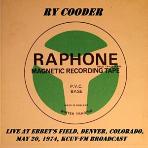 Live At Ebbets Field, Denver, Colorado, May 20th 1974, KCUV-FM Broadcast (Remastered)