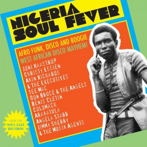 NIGERIA SOUL FEVER: Afro Funk Disco And Boogie West African Disco Mayhem