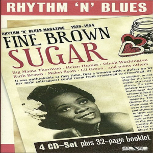 Rhythm n Blues 1939-1954: Fine Brown Sugar