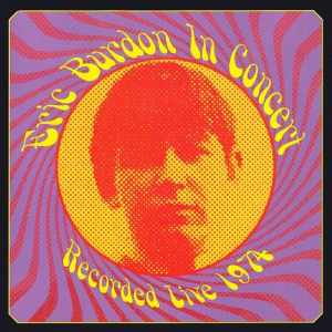Eric Burdon In Concert - Recorded Live 1974