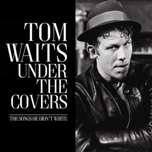 Under The Covers - The Songs He Didnt Write