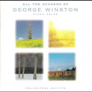 All The Seasons Of George Winston Piano Solos - Collectors Edition