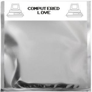 Computered Love