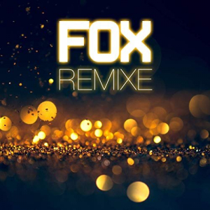 Fox Remixe