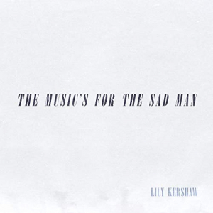 The Musics for the Sad Man