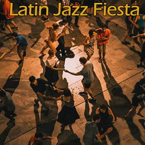 Latin Jazz Fiesta