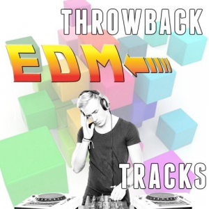 Throwback EDM Tracks