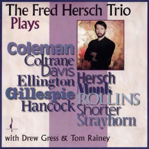 The Fred Hersch Trio Plays