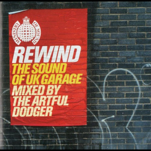 Ministry Of Sound - Rewind - The Sound Of Uk Garage