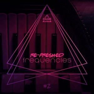 Re-Freshed Frequencies Vol.2