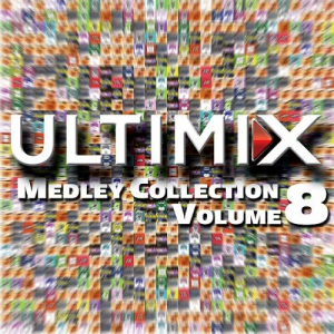 Ultimix Medley Collection Vol. 8