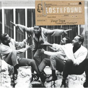 Lost And Found: Four Tops Breaking Through (1963-1964)