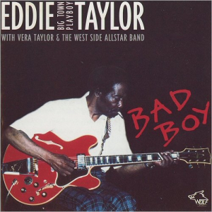 Bad Boy (With Vera Taylor & The West Side Allstar Band)