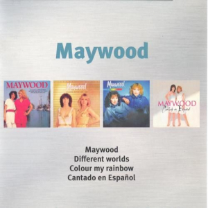 Maywood / Different Worlds / Colour My Rainbow / Cantado En Espanol