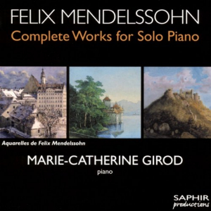 Mendelssohn: Complete Works for Solo Piano, Vol. 1-6