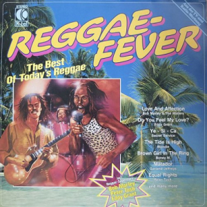 Reggae Fever - The Best Of Todays Reggae