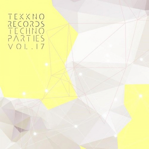 Techno Parties Vol.17