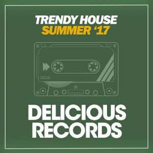 Trendy House (Summer 17)