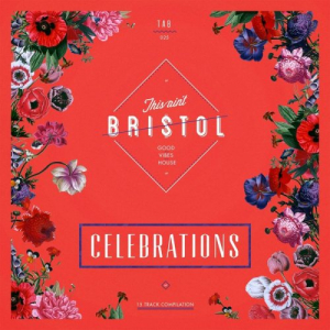 This Aint Bristol: Celebrations