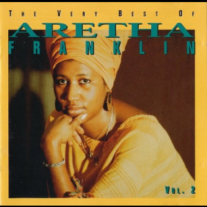 The Very Best Of Aretha Franklin Vol. 2