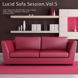 Lucid Sofa Session Vol 5