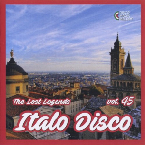 Italo Disco - The Lost Legends Vol. 45