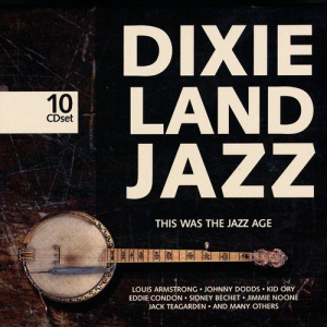 Dixieland Jazz: This Was the Jazz Age