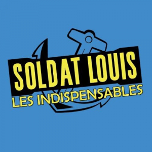 Soldat Louis : Les indispensables (14 chansons)