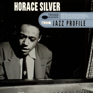 Jazz Profile: Horace Silver