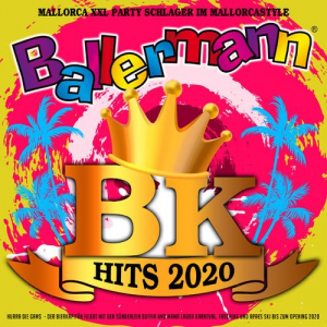 Bk Hits 2020 - Mallorca XXL Party Schlager im Mallorcastyle