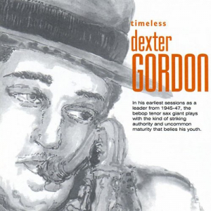 Timeless: Dexter Gordon