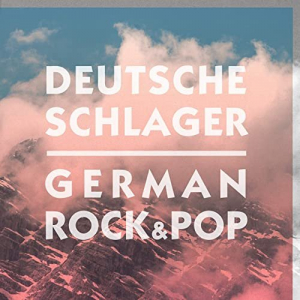 Deutsche Schlager: German Rock & Pop