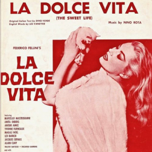 La Dolce Vita (Remastered)