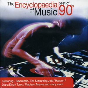 The Encyclopaedia of Music: Best of the 90s (Vol. 1-3)